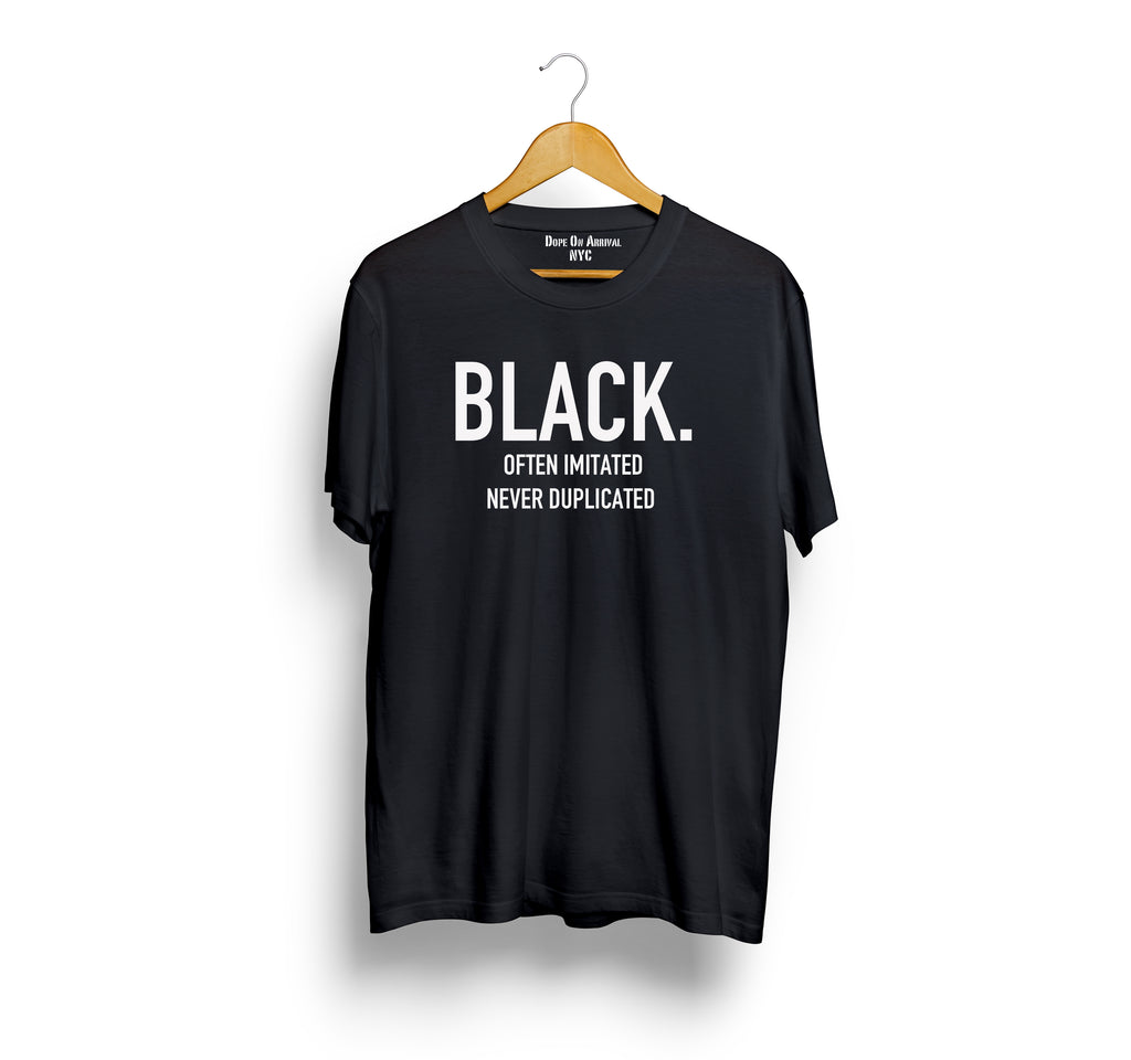 BLACK Often Imitated  Unisex T-Shirt