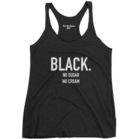 Black. No Sugar No Cream ® Black and White Racerback Tank Top