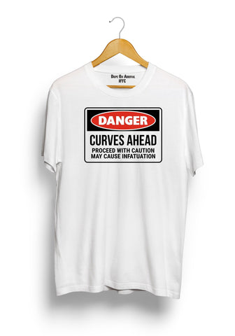 Danger Curves Ahead T-Shirt