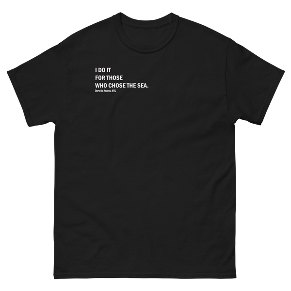 I Do It For Unisex T-Shirt