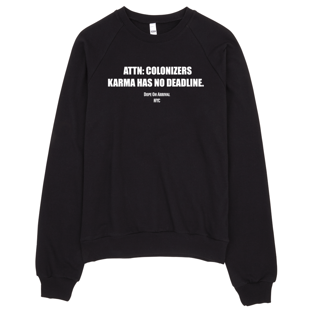 Attn Colonizers unisex Crewneck Sweatshirt